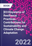 [ECO]systems of Resilience Practices. Contributions for Sustainability and Climate Change Adaptation- Product Image